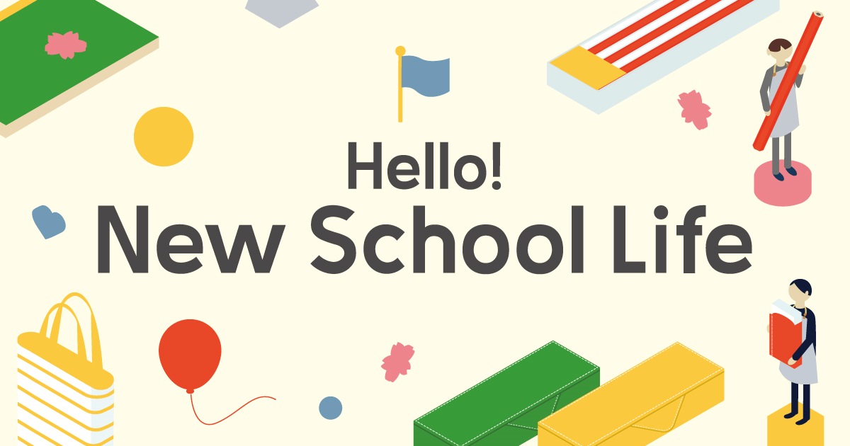 Hello! New School Life　2026